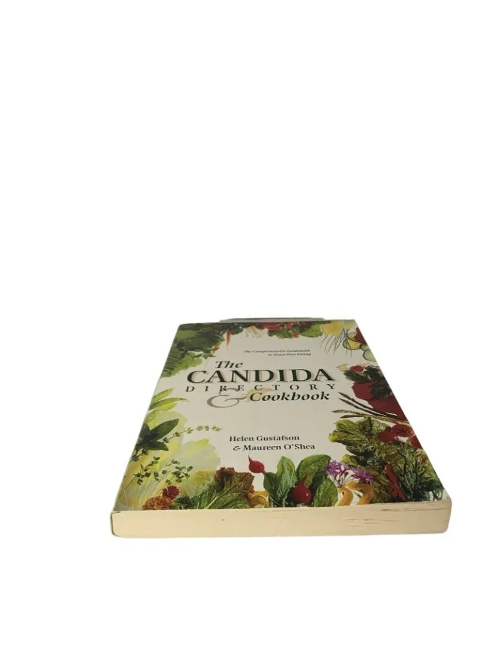 The Candida Directory Cookbook Helen Gustafson Maureen O’Shea 1998 Health Guide